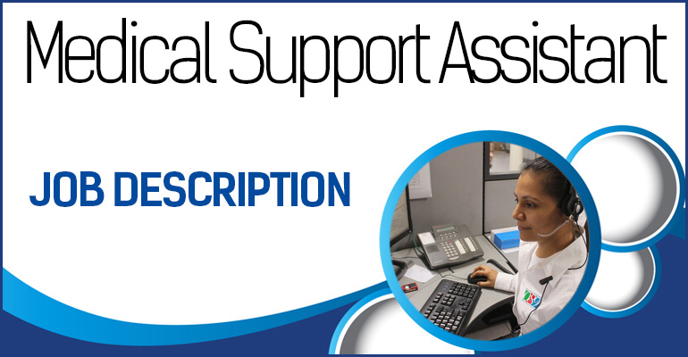 Medical Support Assistant