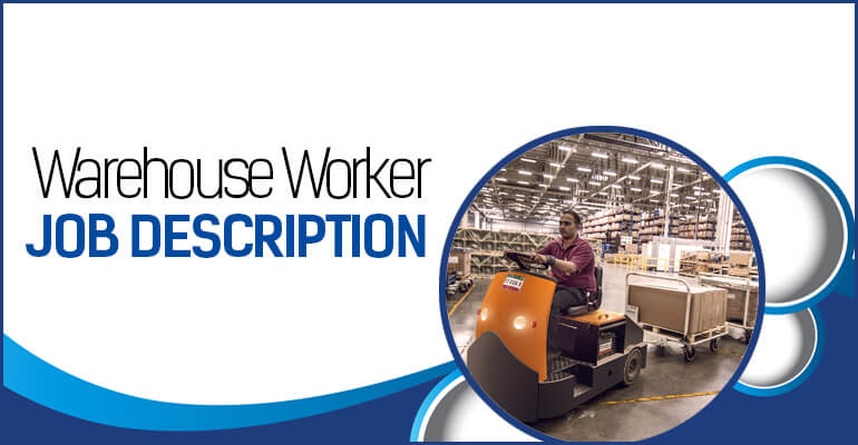 Warehouse Worker Jop Description
